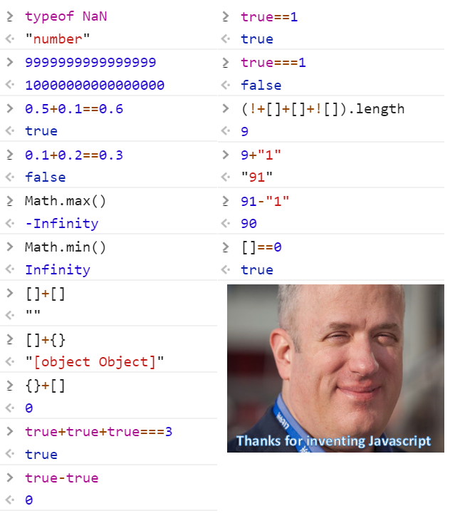 JavaScript의 특이한 코드 실행 결과 여러 개가 있고 그 밑에 사람의 얼굴과 "Thanks for inventing Javascript"라는 문구를 달아 두었다.